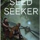 Image for article titled In "Seed Seeker," teens from an Earth colony meet their maker